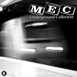 Underground Collective (K21Extended)