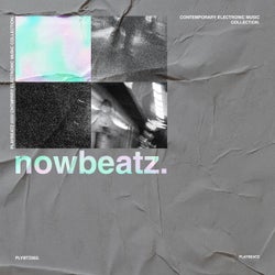 Nowbeatz (Contemporary Electronic Music Collection)