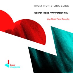 Secret Place / Why Don't You (Lisa Eline's Piano Reworks)