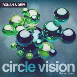 Circle Vision (Ronan Remix)