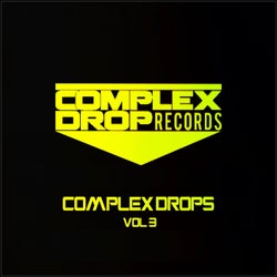 Complex Drops Vol.3