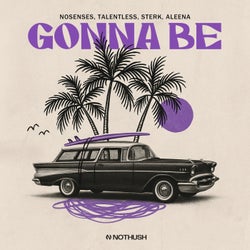 Gonna Be