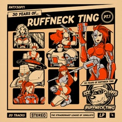 Ruffneck Ting 30 Part 1