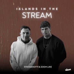 Islands in the Stream (Zoom.Like VIP Extended)