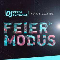 Feiermodus (feat. Signature)