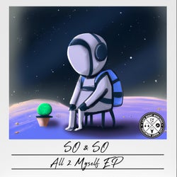 All 2 Myself EP