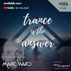 TRANCE IS THE ANSWER 17.11.2021