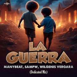 La Guerra (Dedicated Mix)