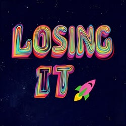 Losing It