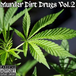 Murder Dirt Drugs, Vol. 2