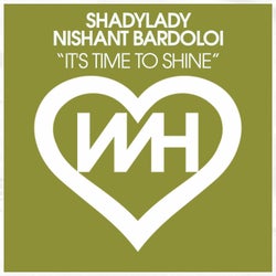 It's Time To Shine