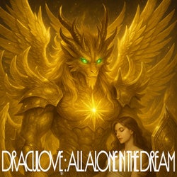 All Alone in the Dream