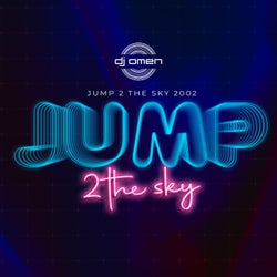 Jump 2 The Sky 2002 (Extended)