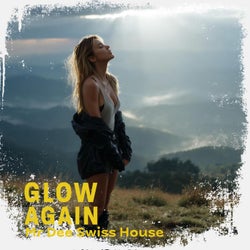 Glow Again