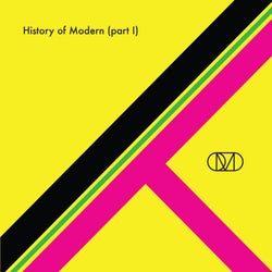 History of Modern (Part I) [Remixes]