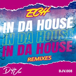 In Da House Remixes