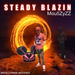 Steady Blazin