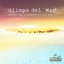 Olimpo del Mar: Bar Music and Lounge Music, Vol. 3