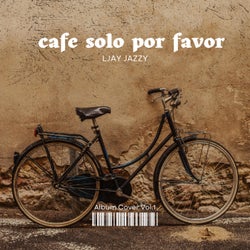 Cafe solo por Favor