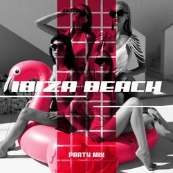 Ibiza Beach Party Mix
