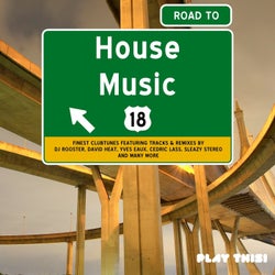 Road to House Music, Vol. 18