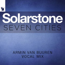 Seven Cities - Armin van Buuren Vocal Mix