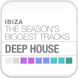 Ibiza - Biggest Tracks: Deep House