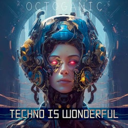 Techno Is Wonderful