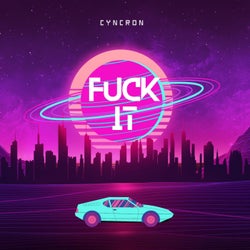 Fuck It