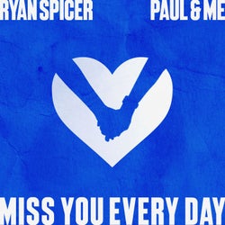 Miss You Every Day (Extended Mix)