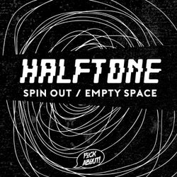 Spin Out // Empty Space