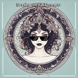 Smile and Dance