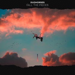 Fall The Pieces