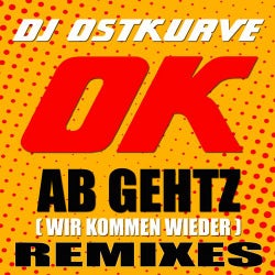Ok ab gehtz (Remixes)