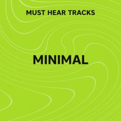 Must Hear Minimal: February