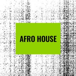 Floor Fillers: Afro House