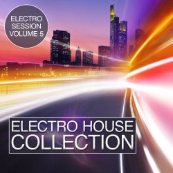 Electro House Collection Volume 5 - Electro Session