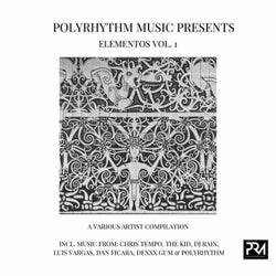 PolyRhythm Music Presents Elementos Vol. 1