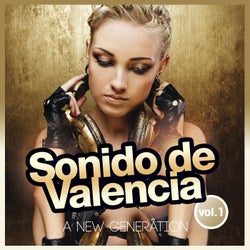Sonido De Valencia (A New Generation Vol.1)