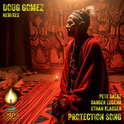 Protection Song (Doug Gomez Mixes)
