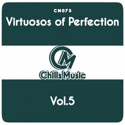 Virtuosos of Perfection Vol.5
