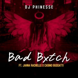 Bad Bxtch (feat. Jahna Rachelle & Ca$ino Buggatti)