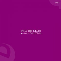 Into the Night, Vol. 2