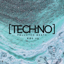 Tech:No Polluted Beats, Vol.13