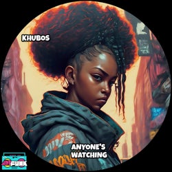 Anyone's Watching