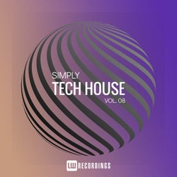 Simply Tech House, Vol. 08