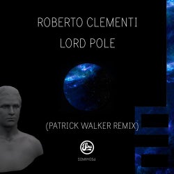 Lordpole (Inc Patrick Walker Remix)