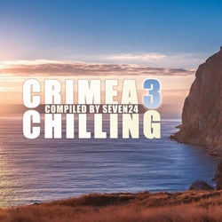 Crimea Chilling, Vol.3 (Compiled by Seven24)