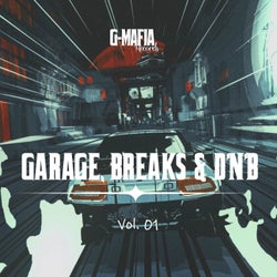 G-Mafia Garage, Breaks & D'n'B, Vol. 01