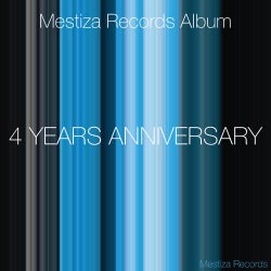 Mestiza Records Album 4 Years Anniversary